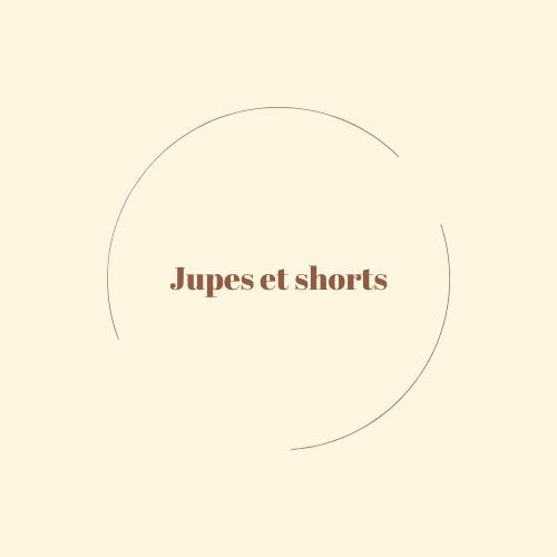 Jupes et shorts